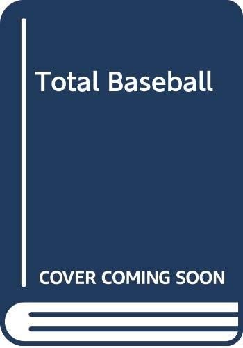 Total baseball the ultimate - total,